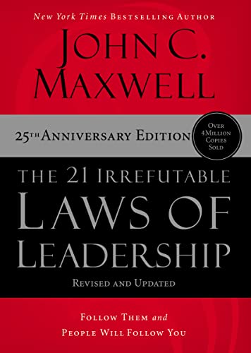 Maxwell, John C. - The 21 Irrefutable Laws of Leadership: Follow Them and People Will Follow You - Preis vom 09.10.2026 07:28:09 h