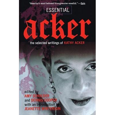 Essential Acker, Taschenbuch von Kathy Acker, Ingram Publishers Services, 978-0-8021-3921-4