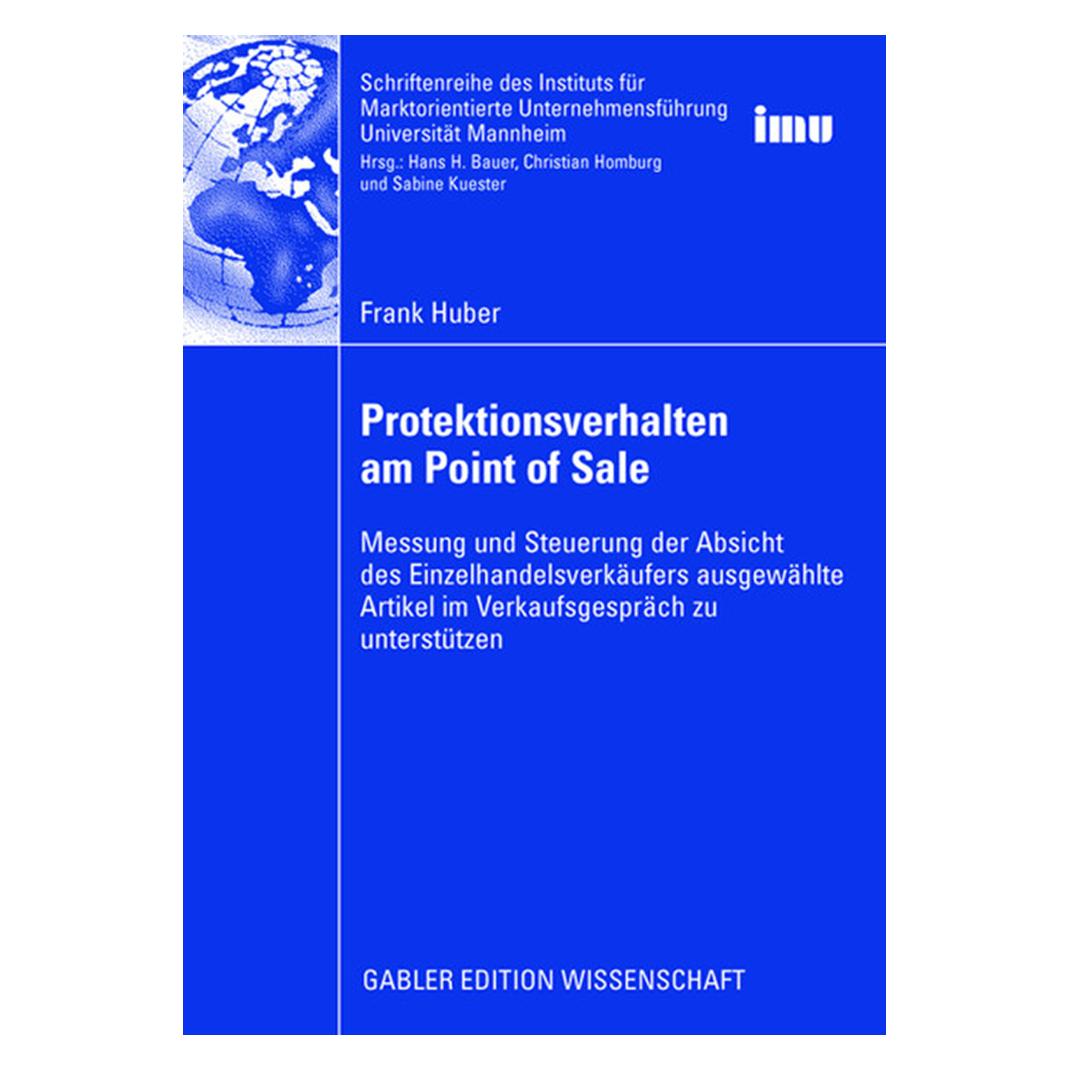 Gabler Protektionsverhalten am Point of Sale (Deutsch, Softcover, Frank Huber) (55192456)