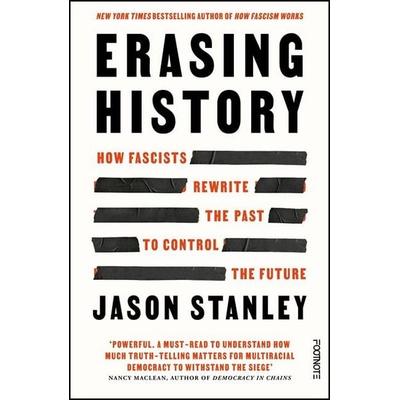 Erasing History, Taschenbuch von Jason Stanley, Bonnier Zaffre, 978-1-80444-226-5