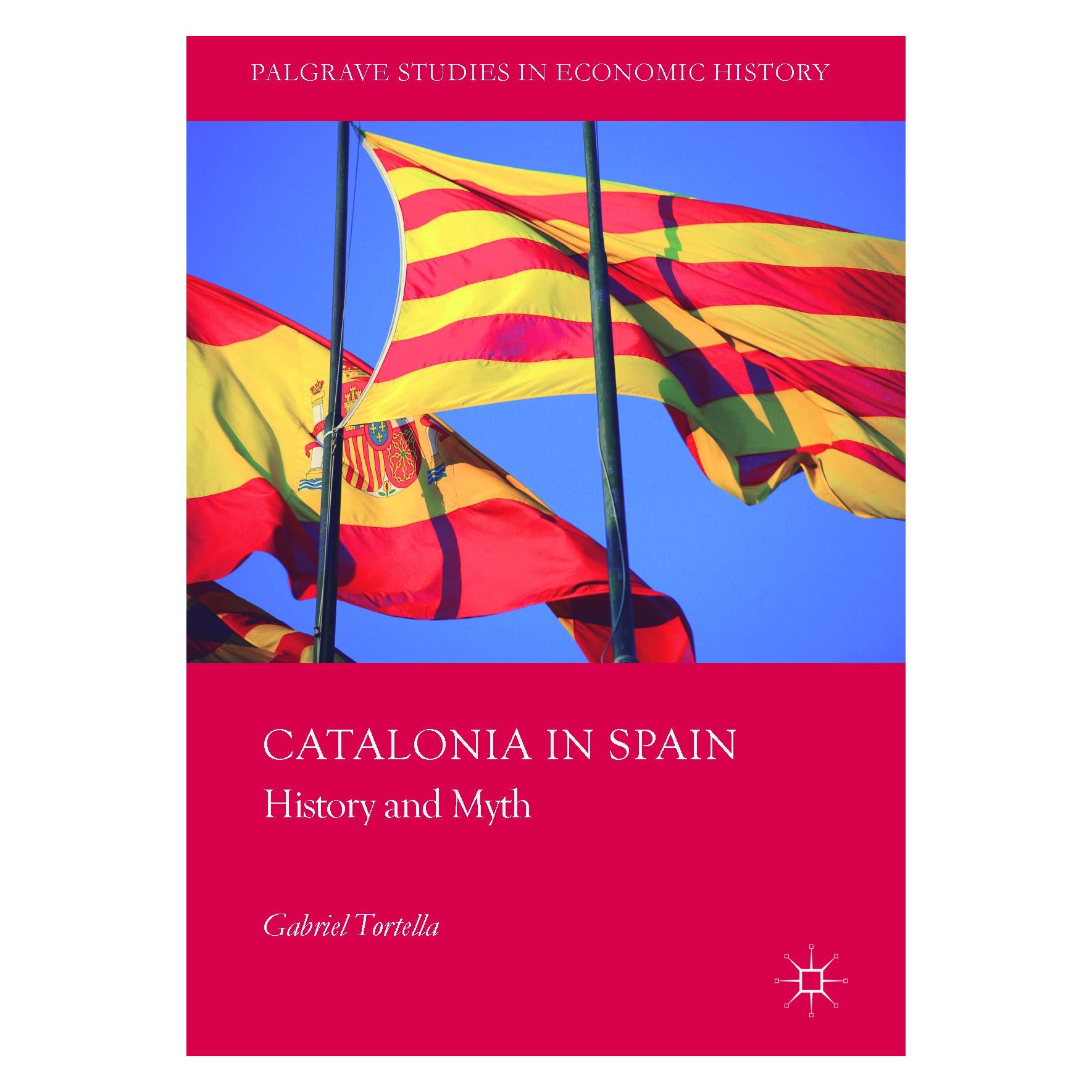 Springer Tortella:Catalonia in Spain (Englisch, Hardcover, Gabriel Tortella) (9783319549507)