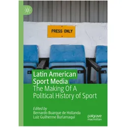 Latin American Sport Media, Fachbücher von Bernardo Buarque de Hollanda, Luiz Guilherme Burlamaqui