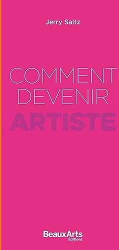 Jerry Saltz - Comment devenir artiste - Preis vom 02.10.2026 23:42:20 h