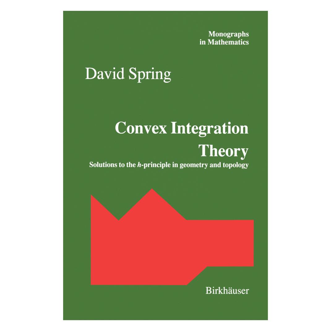 Birkhäuser Convex Integration Theory (Englisch, Softcover, David Spring) (55560207)