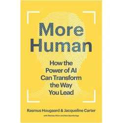 More Human, Fachbücher von Rasmus Hougaard, Marissa Afton, Rob Stembridge, Jacqueline Carter
