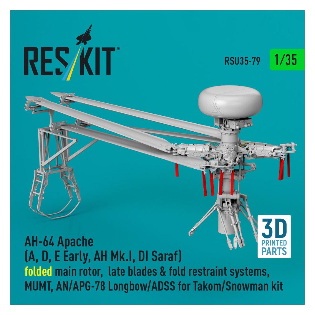ResKit AH-64E late Apache folded main rotor, late blades & fold restraint systems, MUMT, AN/APG-78 Longbow (RSU35-0079)