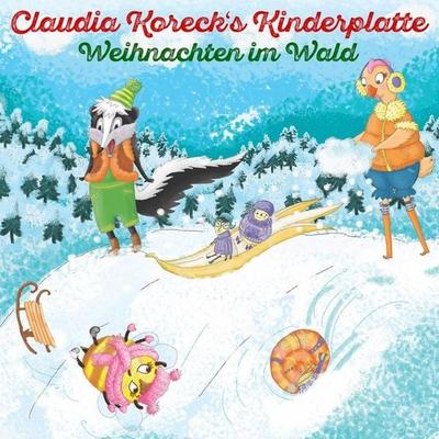 Kinderplatte II (Weihnachten im Wald) - Claudia Koreck, CD, 4260322420320