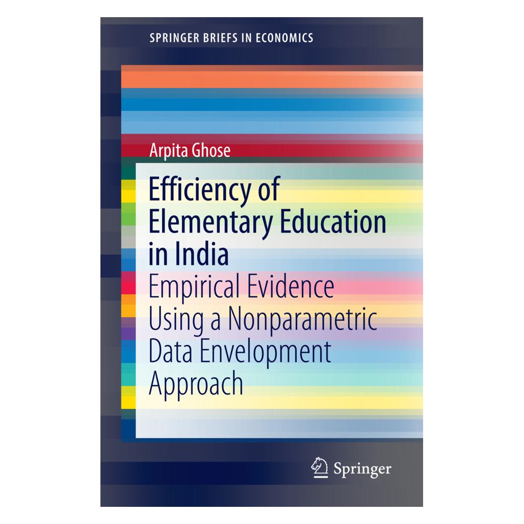 Springer Efficiency of Elementary Education in India (Englisch, Softcover, Arpita Ghose) (55834198)