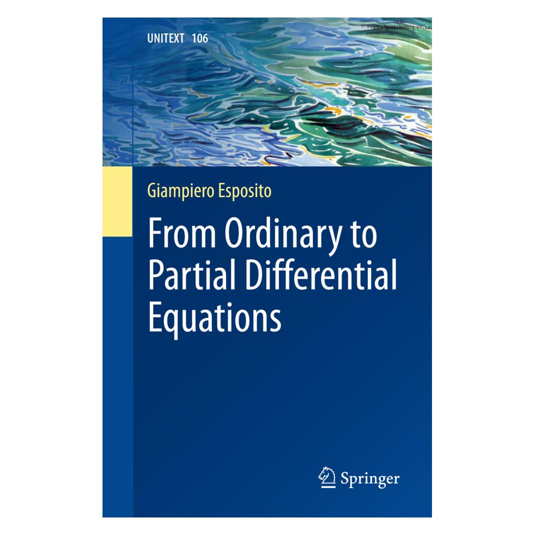 Springer From Ordinary to Partial Differential Equations (Englisch, Softcover, Giampiero Esposito) (55929677)