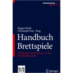 Handbuch Brettspiele, Fachbücher von Jürgen Karla, Christoph Post