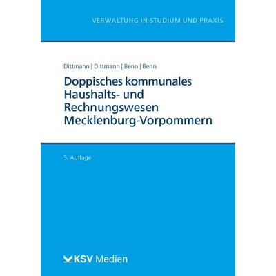 Doppisches kommunales Haushalts- und Rechnungswesen Mecklenburg Vorpommern (NKHR M-V), Taschenbuch von Christin Dittmann,Wolfgang Dittmann,Sina L.