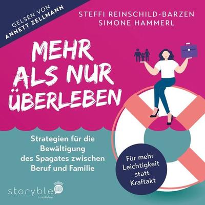 Mehr als nur überleben - Simone Hammerl,Steffi Reinschild-Barzen, Audio, 9783988185648