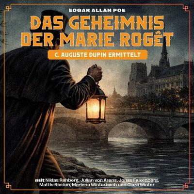 Das Geheimnis der Marie Rogêt (C. Auguste Dupin ermittelt) - Edgar Allan Poe, Audio, 9783711956224