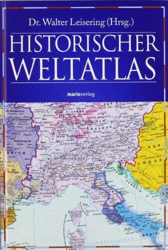 Walter Leisering - Historischer Weltatlas - Preis vom 30.09.2026 09:01:18 h