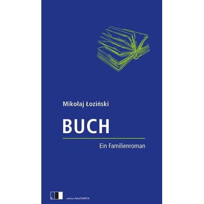 Buch, Taschenbuch von Mikołaj Łoziński, Edition.fotoTAPETA Berlin, 978-3-940524-72-0