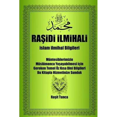 Rasidi ilmihali, Gebundene Ausgabe von Rasit Tunca, Bookmundo, 978-94-038-3921-9