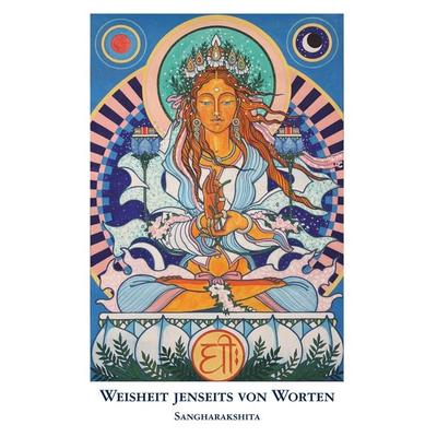 Weisheit jenseits von Worten, Taschenbuch von Sangharakshita, BoD – Books on Demand, 978-3-7528-5713-9