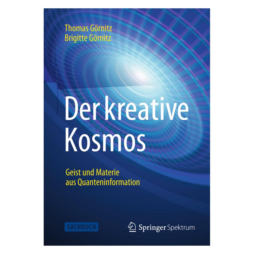 Spektrum Der kreative Kosmos (Deutsch, Softcover, Brigitte Görnitz, Thomas Görnitz) (7065617)