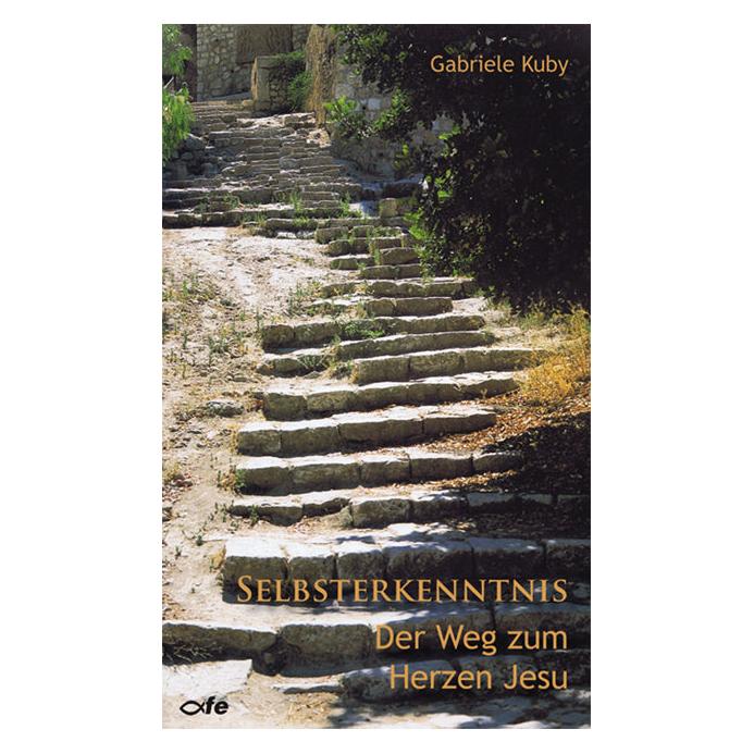 Fe-Medienverlags Selbsterkenntnis (Deutsch, Hardcover, Gabriele Kuby) (7093750)