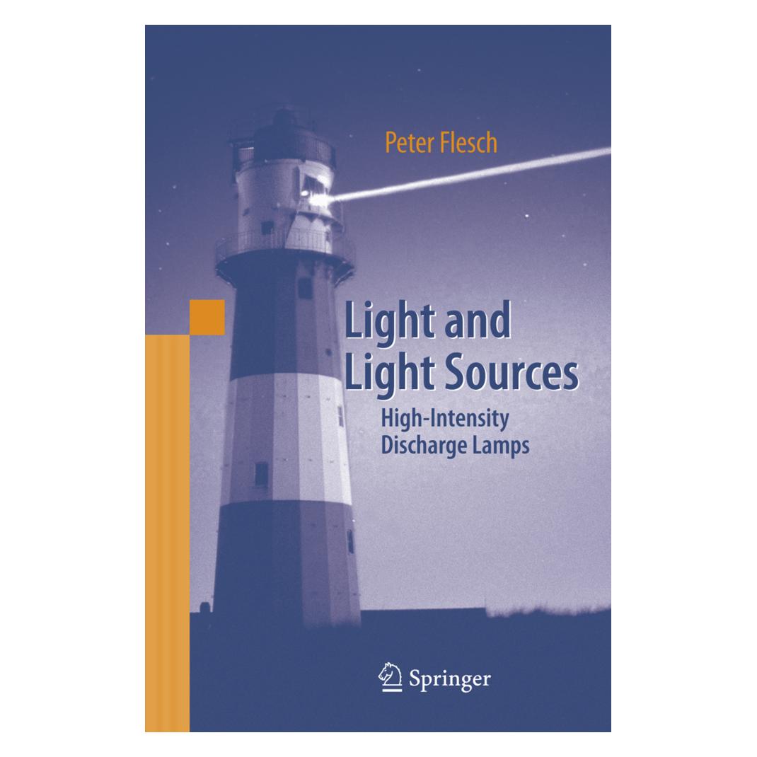 Springer Light and Light Sources (Englisch, Softcover, Peter G. Flesch) (55377049)
