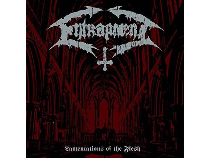 Entrapment - Lamentations Of The Flesh