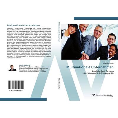 Multinationale Unternehmen, Taschenbuch von Julian Doenecke, AV Akademikerverlag, 978-3-639-41104-1