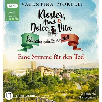 Kloster, Mord und Dolce Vita - Eine Stimme für den Tod - Valentina Morelli, CD, 9783785786758