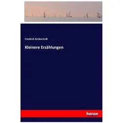 Kleinere Erzählungen, Belletristik von Friedrich Bodenstedt