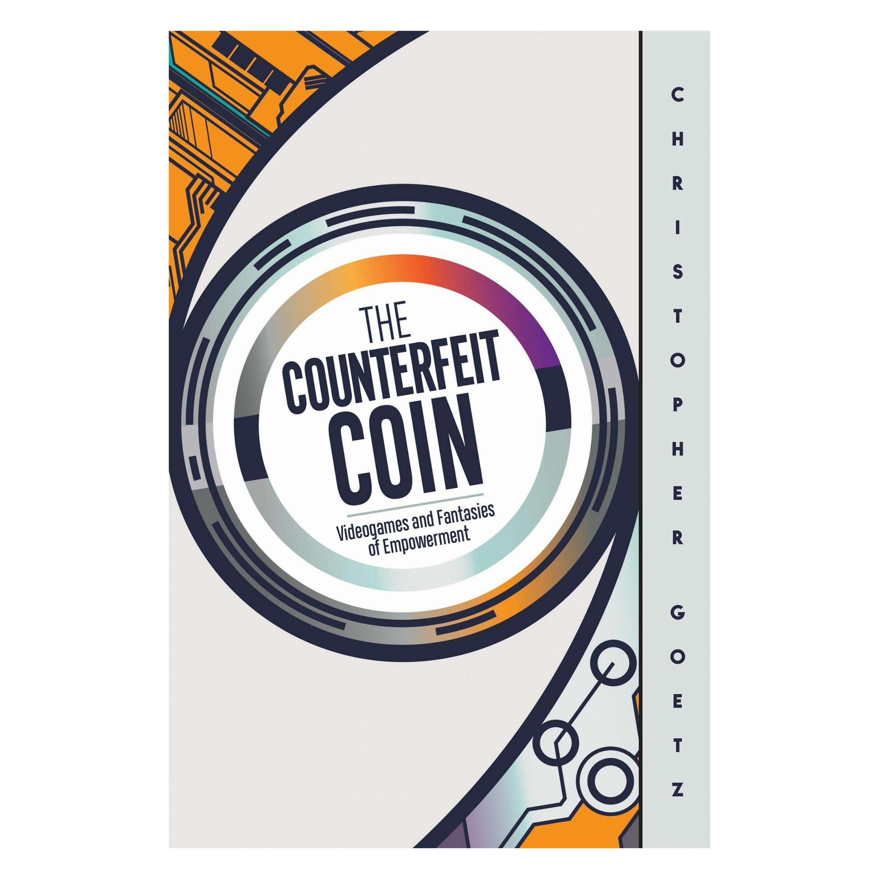 Rutgers Univ Pr The Counterfeit Coin (Englisch, Hardcover, Christopher Goetz) (62124146)