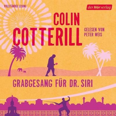 Grabgesang für Dr. Siri - Colin Cotterill, Audio, 9783844514834