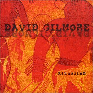 David Gilmore - Ritualism - Preis vom 09.10.2026 07:28:09 h