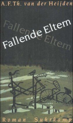 A.F.Th. Van der Heijden - Die zahnlose Zeit: Band 1: Fallende Eltern. Roman - Preis vom 10.10.2026 11:48:34 h