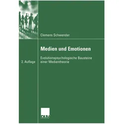 Medien und Emotionen, Fachbücher von Clemens Schwender