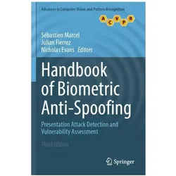 Handbook of Biometric Anti-Spoofing, Fachbücher von Nicholas Evans, Julian Fierrez, Sébastien Marcel