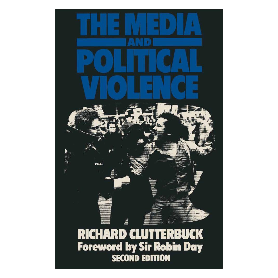Springer The Media and Political Violence (Englisch, Softcover, Richard Clutterbuck) (55811981)
