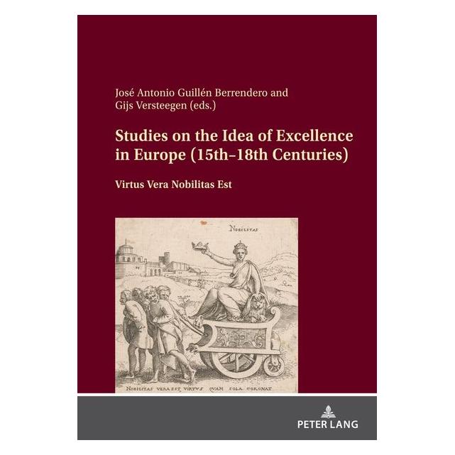 Peter Lang Studies on the Idea of Excellence in Eu (Spanisch, Hardcover, Gijs Versteegen, José Antonio Guillén Berrendero) (67840503)