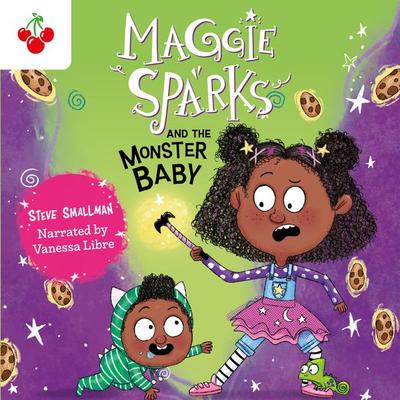 Maggie Sparks and the Monster Baby - Steve Smallman, Audio, 9781782267133
