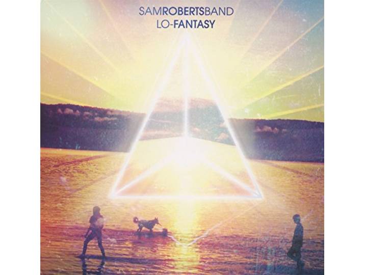 Sam Roberts Band - Lo-Fantasy