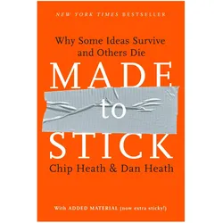 Made to Stick, Sachbücher von Dan Heath, Chip Heath