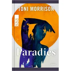 Paradies, Belletristik von Toni Morrison