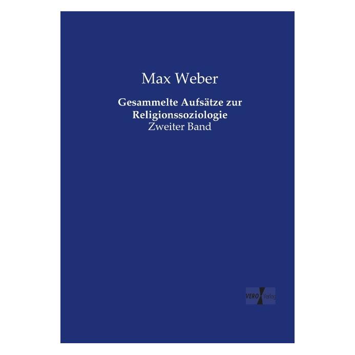 Vero Gesammelte Aufsätze zur Religionssoziologie (Deutsch, Softcover, Max Weber) (55591890)