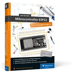 Mikrocontroller ESP32 - Das umfassende Handbuch