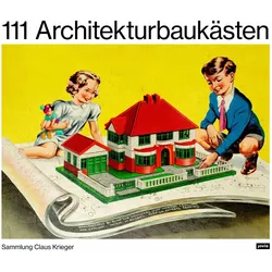 111 Architekturbaukästen, Fachbücher von Claus Krieger
