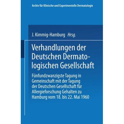 Verhandlungen der Deutschen Dermatologischen Gesellschaft, Taschenbuch von , Springer Berlin, 978-3-662-30547-8