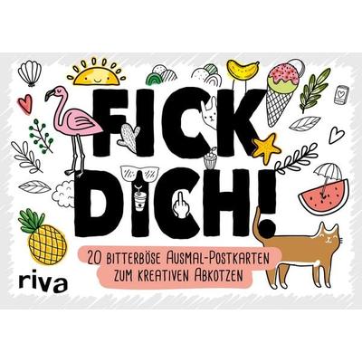 FICK DICH! – 20 bitterböse Ausmal-Postkarten zum kreativen Abkotzen