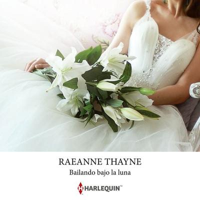 Bailando bajo la luna - RaeAnne Thayne, Audio, 9788410626003