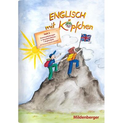 Englisch mit Köpfchen / Englisch mit Köpfchen (3. Schuljahr), Heft 3 – Grammatikübungen mit Lösungsbeilage, Geheftet von Hermann D. Hornschuh,Gerhard