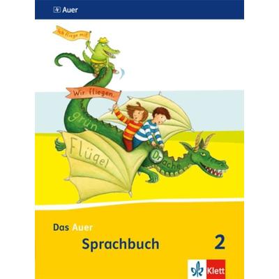 Das Auer Sprachbuch 2. Ausgabe Bayern, Taschenbuch von , Klett Schulbuchverlag, 978-3-12-006720-7