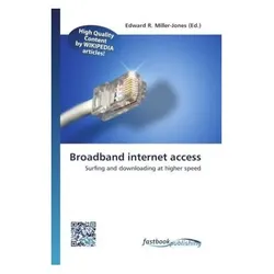 Broadband internet access, Fachbücher von Edward R. Miller-Jones