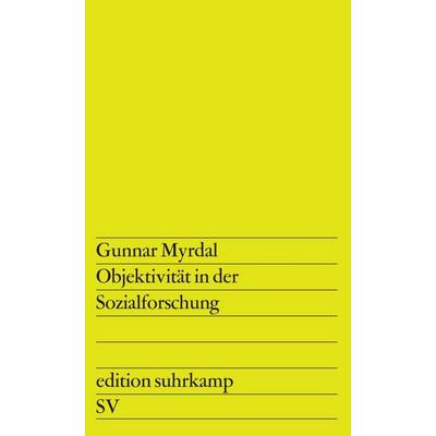 Objektivität in der Sozialforschung, Taschenbuch von Gunnar Myrdal, Suhrkamp, 978-3-518-10508-5